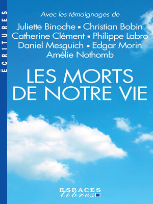 cover image of Les Morts de notre vie